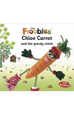 Chloe Carrot (The Froobles) - Paperback
